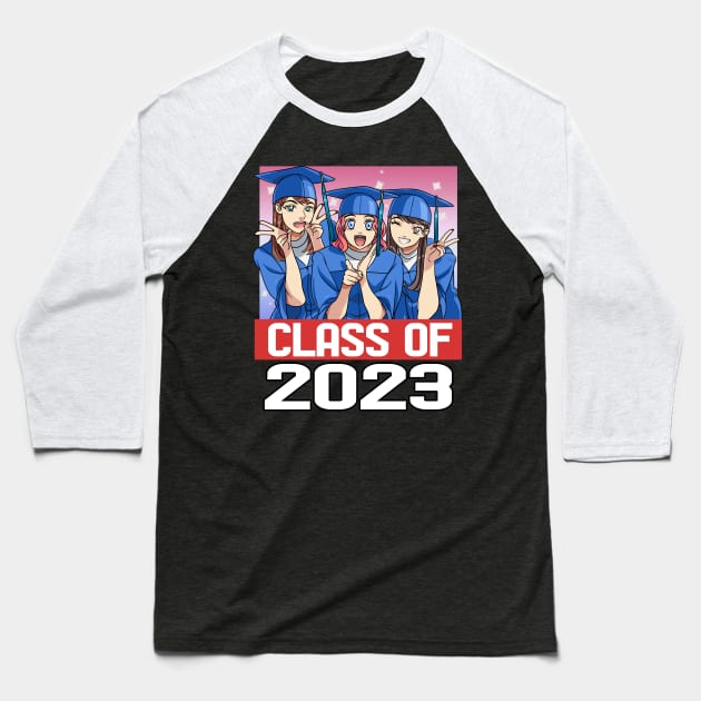 Class Of 2023 Seniors Graduation Grad Student Anime Girls Baseball T-Shirt by Noseking